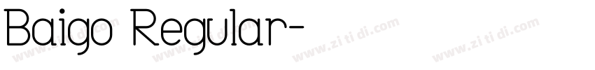 Baigo Regular字体转换
